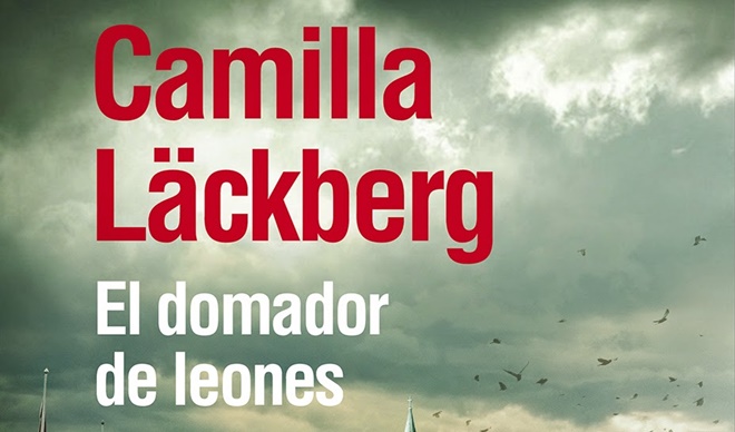 Un tastet de... 'El domador de leones' de Camilla Lackberg L'illa dels  llibres -